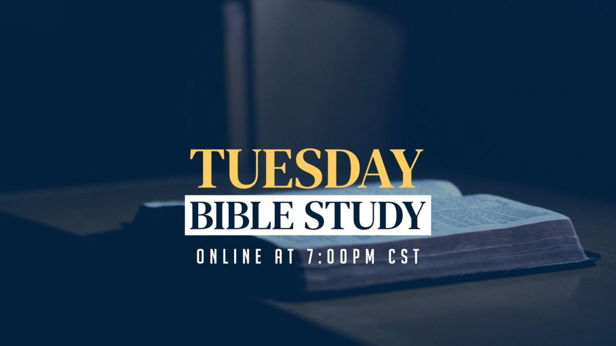Tuesday Bible Study with Pastor Abraham Adesayo