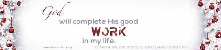 Read more about the article God Will Complete His Work In My Life
