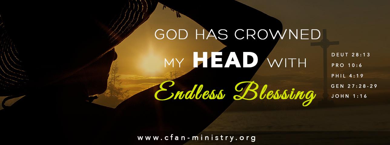 You are currently viewing God Has Crown My Head With Endless Blessing