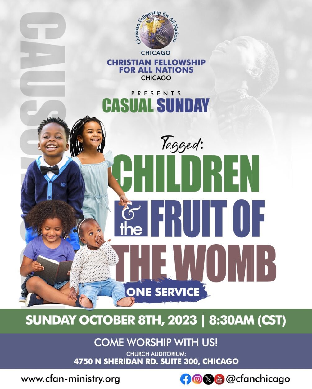 Casual Sunday - Children and the Fruit of the Womb - One Service