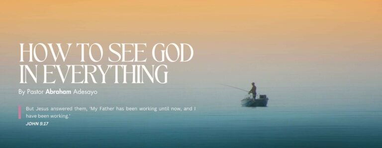 How To See God In Everything