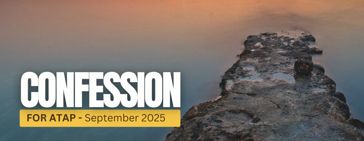 CONFESSION FOR ATAP - SEPTEMBER 2025