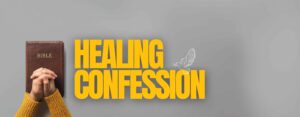 Healing Confession