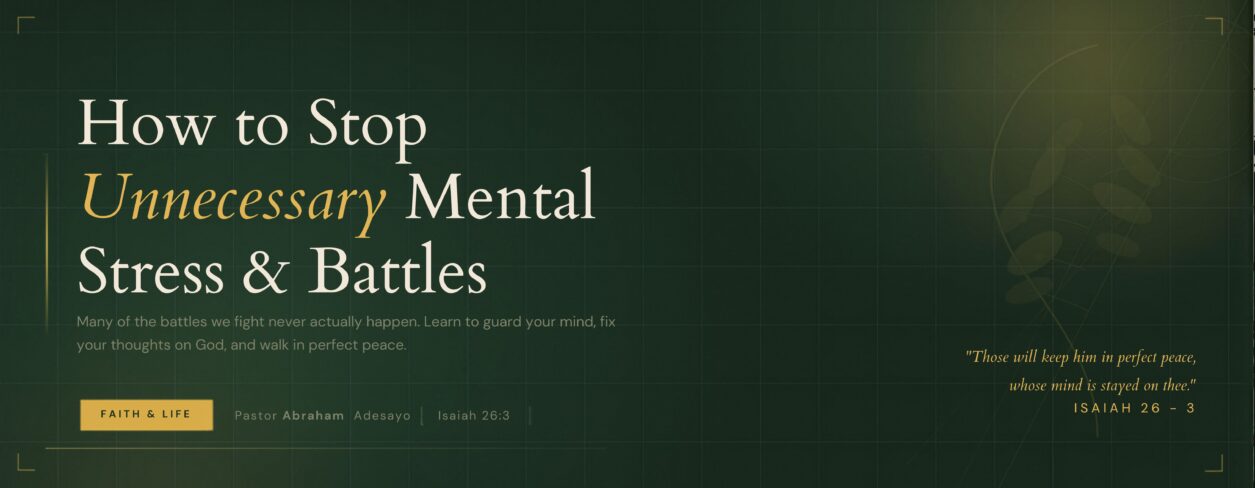 How to Stop Unnecessary Mental Stress & Battles