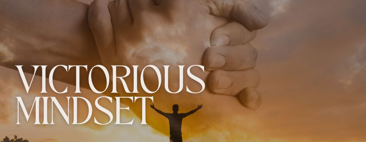 Victorious Mindset