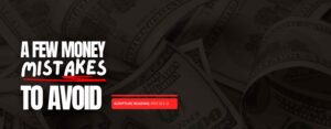 Few Money Mistakes to Avoid