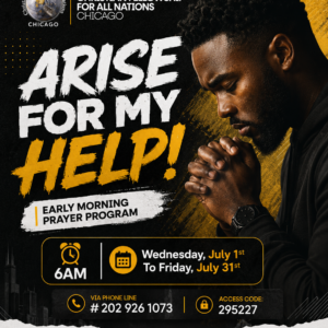 Arise For My Help July 2026